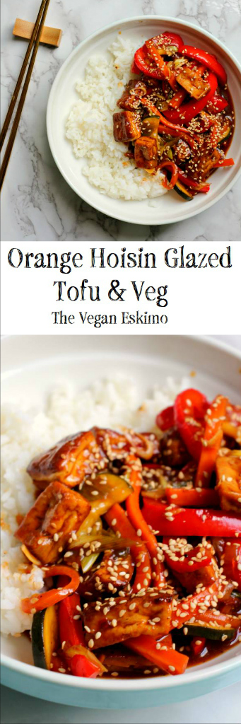 Orange Hoisin Glazed Tofu and Veg - The Vegan Eskimo