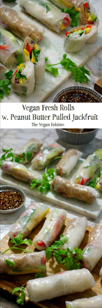 Fresh Rolls Peanut Butter Pulled Jackfruit - The Vegan Eskimo