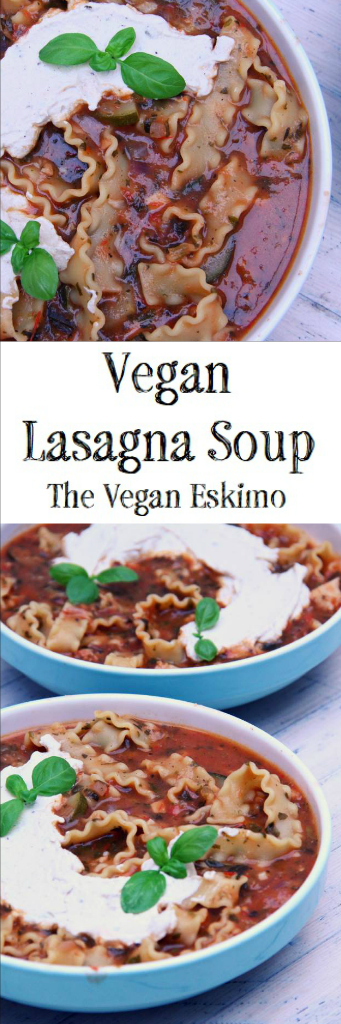 Vegan Lasagna Soup - The Vegan Eskimo