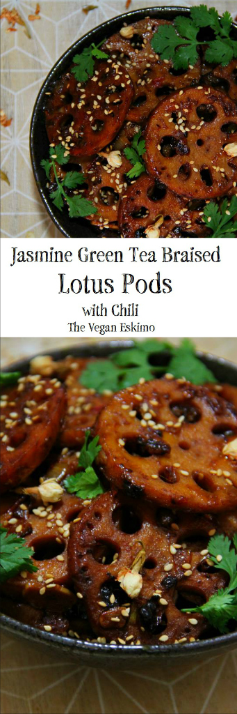 Jasmine Green Tea Braised Lotus Pods - The Vegan Eskimo