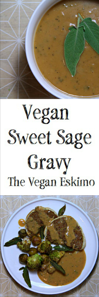 Vegan Sweet Sage Gravy - The Vegan Eskimo